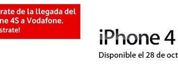 Vodafone confirma el iPhone 4S para el 28 de octubre