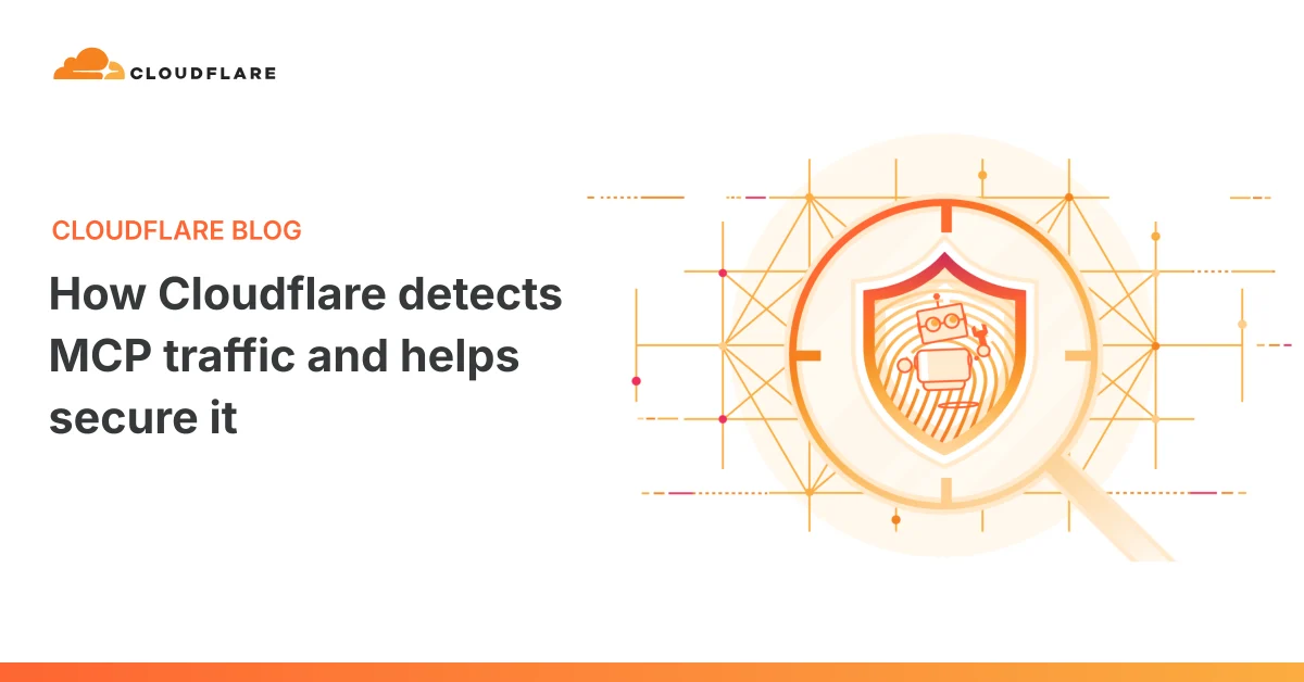 Imagen oficial relacionada con How Cloudflare detects MCP traffic and helps secure it