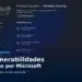 Microsoft corrige 423 vulnerabilidades en su actualización de seguridad de agosto