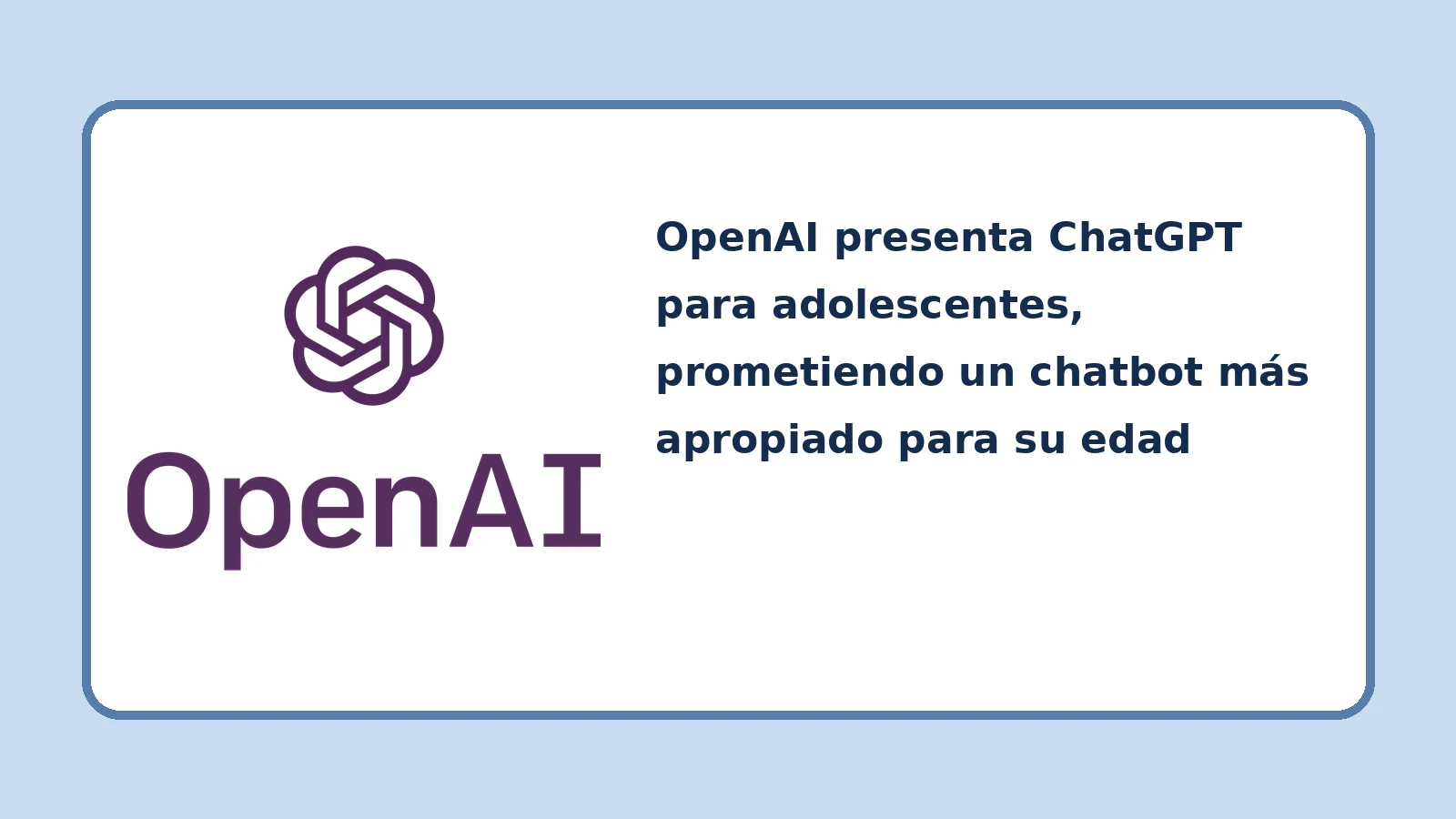 Imagen complementaria relacionada con OpenAI presenta ChatGPT para adolescentes, prometiendo un chatbot más apropiado para su edad