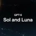 Ilustración de OpenAI con el texto “GPT-6 Sol and Luna” sobre un fondo espacial, con el Sol y la Luna