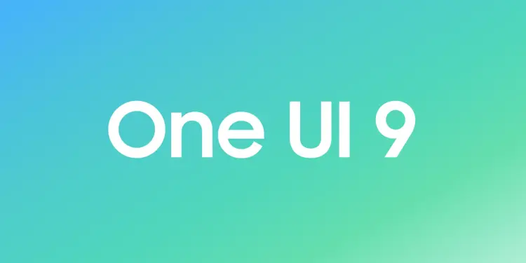 Logotipo de One UI 9 sobre un fondo degradado azul y verde